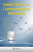 Game Theory in Communication Networks: Cooperative Resolution of Interactive Networking Scenarios by Josephina Antoniou