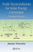 Oxide Semiconductors for Solar Energy Conversion: Titanium Dioxide by Janusz Nowotny