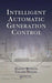 Intelligent Automatic Generation Control by Hassan Bevrani