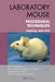 Laboratory Mouse Procedural Techniques: Manual and DVD [With DVD] by John J. Bogdanske