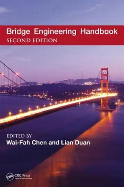 Bridge Engineering Handbook, Five Volume Set by Wai-Fah Chen