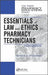 Essentials of Law and Ethics for Pharmacy Technicians by Kenneth M. Strandberg