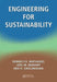Engineering For Sustainability by Joel M. Manary, Ned H. Criscimagna, Ned H. Criscimagna