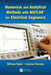 Numerical and Analytical Methods with MATLAB for Electrical Engineers by William Bober