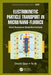 Electrokinetic Particle Transport in Micro-/Nanofluidics: Direct Numerical Simulation Analysis by Shizhi Qian