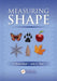 Measuring Shape by F. Brent Neal