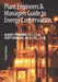 Plant Engineers and Managers Guide to Energy Conservation by Albert Thumann
