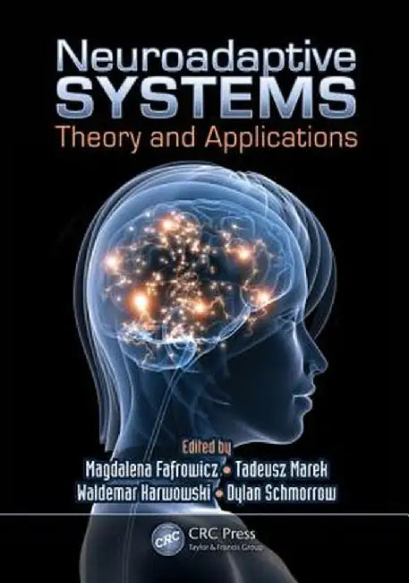 Neuroadaptive Systems: Theory and Applications by Magdalena Fafrowicz