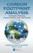 Carbon Footprint Analysis: Concepts, Methods, Implementation, and Case Studies by Matthew John Franchetti