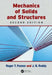 Mechanics of Solids and Structures by Roger T. Fenner