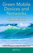 Green Mobile Devices and Networks: Energy Optimization and Scavenging Techniques by Hrishikesh Venkataraman