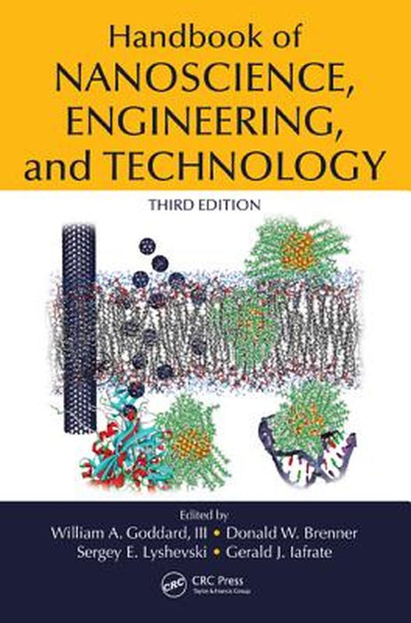 Handbook of Nanoscience, Engineering, and Technology by William A. Goddard III