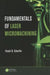Fundamentals of Laser Micromachining by Ronald Schaeffer