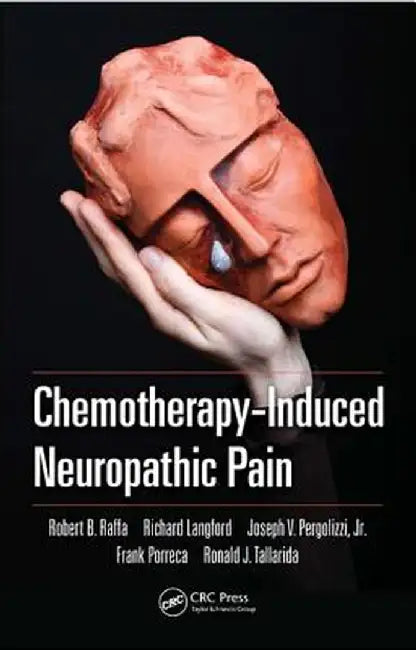 Chemotherapy-Induced Neuropathic Pain by Robert B. Raffa