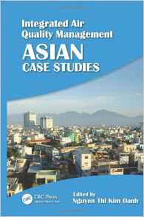 Integrated Air Quality Management: Asian Case Studies