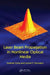 Laser Beam Propagation in Nonlinear Optical Media by Shekhar Guha