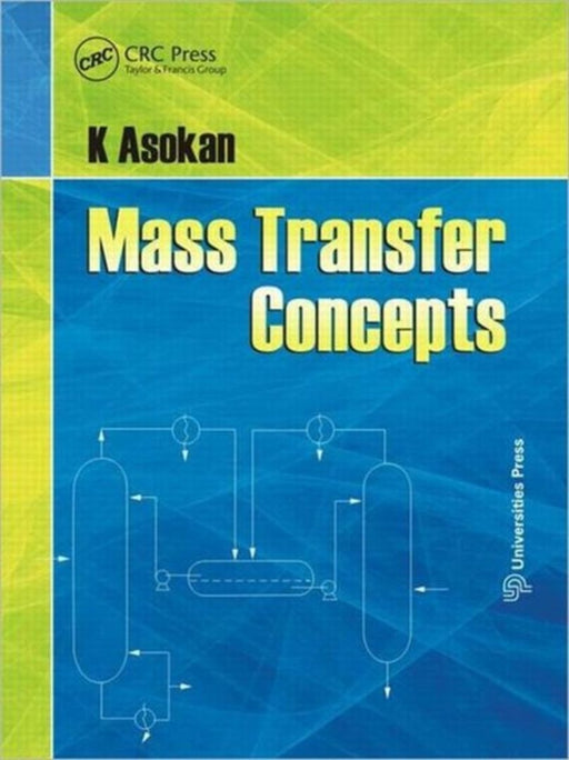 Mass Transfer Concepts by K. Asokan