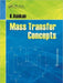 Mass Transfer Concepts by K. Asokan