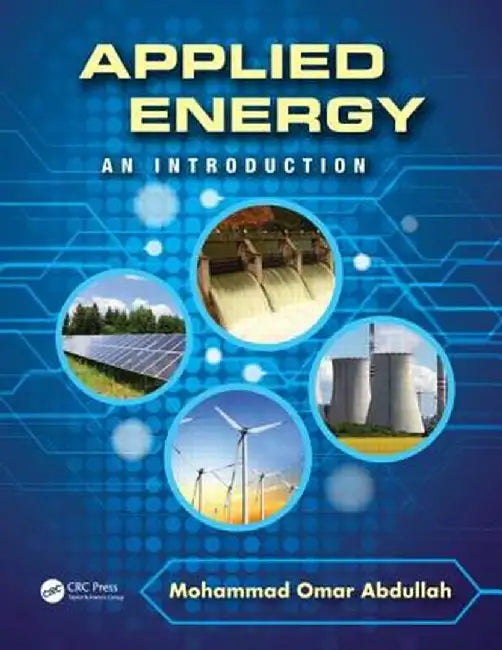 Applied Energy: An Introduction by Mohammad Omar Abdullah