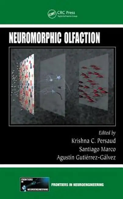 Neuromorphic Olfaction by Krishna C. Persaud