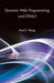 Dynamic Web Programming and HTML5 by Paul S. Wang