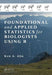 Foundational And Applied Statistics For Biologists: A Textbook with R by Ken A. Aho