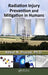 Radiation Injury Prevention And Mitigation In Humans by Kedar N. Prasad
