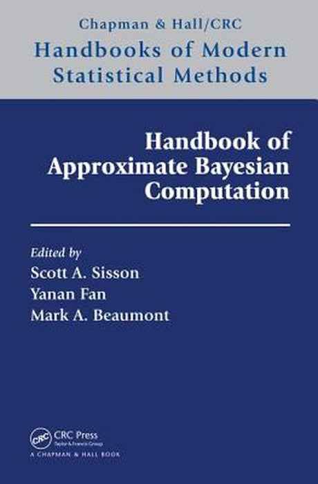 Handbook of Approximate Bayesian Computation by SISSON, Mark Beaumont