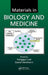 Materials in Biology and Medicine by Sunggyu Lee