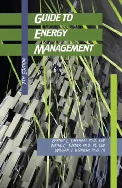 Guide to Energy Management, 7e by Capehart