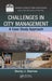 Challenges in City Management: A Case Study Approach by Becky J. Starnes