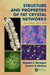 Structure and Properties of Fat Crystal Networks by Alejandro G. Marangoni