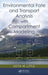 Environmental Fate and Transport Analysis with Compartment Modeling by Keith W. Little