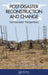 Post-Disaster Reconstruction and Change: Communities' Perspectives by Jennifer E. D Barenstein