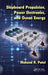 Shipboard Propulsion, Power Electronics, and Ocean Energy by Mukund Patel