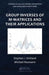 Group Inverses of M-Matrices and Their Applications by Stephen J. Kirkland