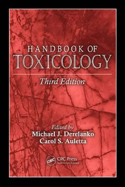 Handbook of Toxicology by Michael J. Derelanko