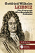 Gottfried Wilhelm Leibniz: The Polymath Who Brought Us Calculus by M. B. W. Tent