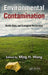 Environmental Contamination: Health Risks and Ecological Restoration by Ming Hung Wong