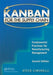 Kanban for the Supply Chain: Fundamental Practices for Manufacturing Management, Second Edition by Stephen Cimorelli