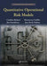 Quantitative Operational Risk Models by Catalina Bolancé