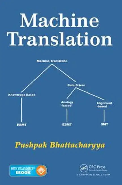 Machine Translation by Pushpak Bhattacharyya