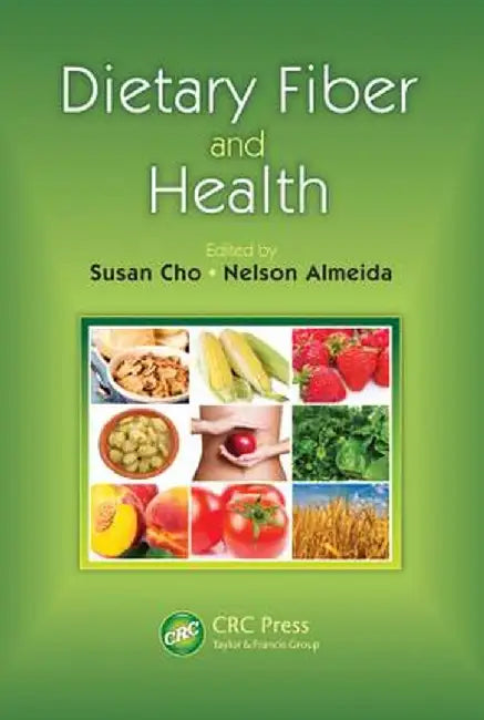 Dietary Fiber and Health by Susan Cho