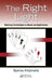 The Right Light: Matching Technologies to Needs and Applications by Spiros Kitsinelis