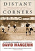 Distant Corners: American Soccer's History of Missed Opportunities and Lost Causes by David Wangerin