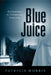 Blue Juice: Euthanasia in Veterinary Medicine by Patricia Morris