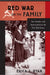 Red War on the Family: Sex, Gender, and Americanism in the First Red Scare by Erica J. Ryan