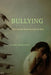 Bullying: The Social Destruction of Self by Laura Martocci