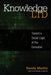 Knowledge LTD: Toward a Social Logic of the Derivative by Randy Martin