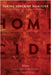 Taking Stock of Homicide: Trends, Emerging Themes, and Research Challenges by Parker, Karen F.